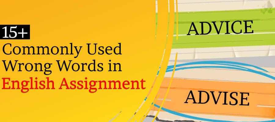 15+ Commonly Used Wrong Words in English Assignment 